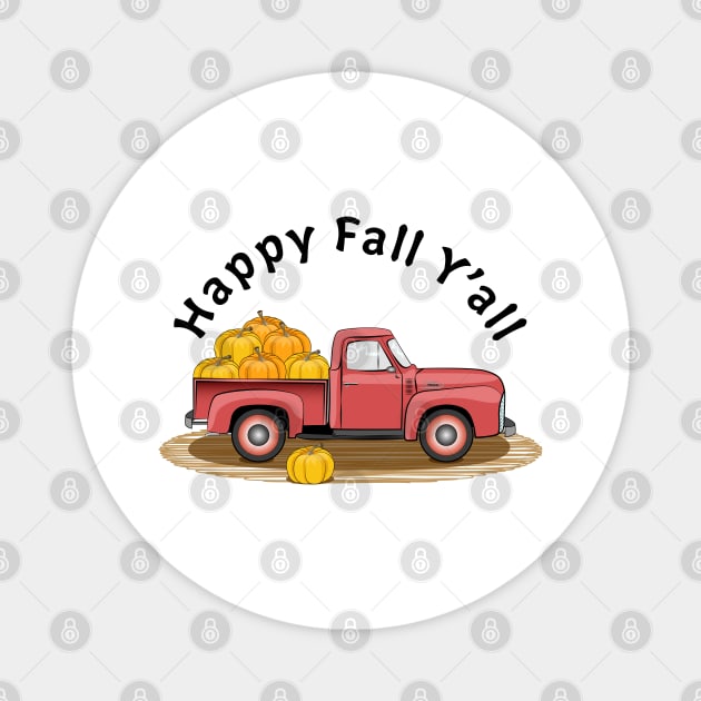 Happy Fall Y'all Vintage Pumpkin Truck Magnet by Designoholic